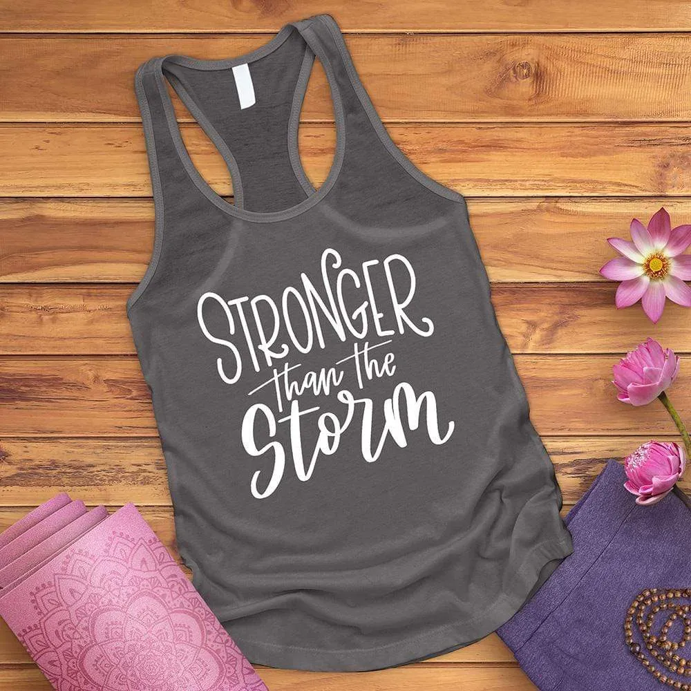 Stronger Than The Storm Tank Top