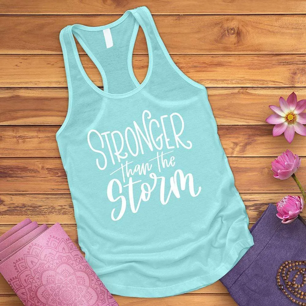 Stronger Than The Storm Tank Top