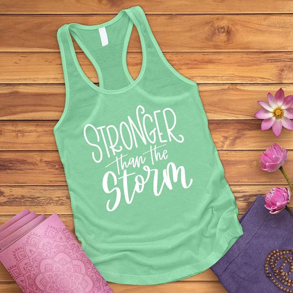 Stronger Than The Storm Tank Top