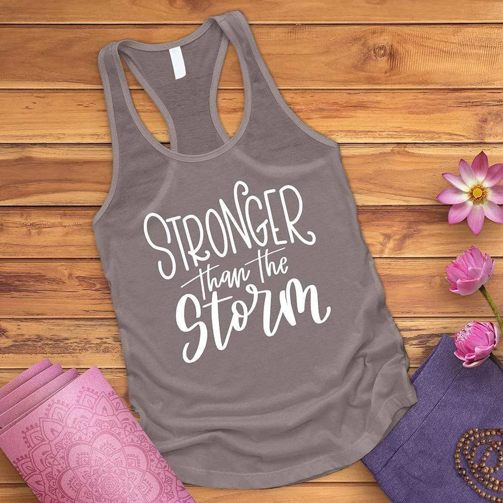 Stronger Than The Storm Tank Top